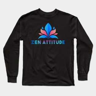 Zen Attitude - Zen design Long Sleeve T-Shirt